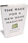 The Race for a New Game Machine