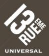 13eme rue Universal
