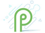 Android P : Google fait le point sur son Project Treble