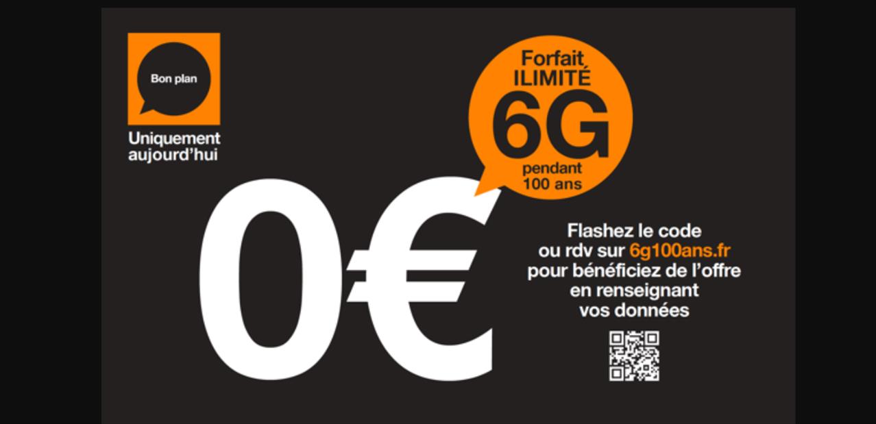 Orange veut sensibiliser sur le phishing avec une fausse publicité « 6G ilimité pendant 100 ans »